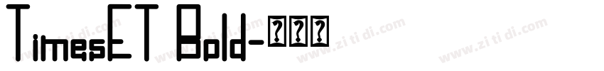 TimesET Bold字体转换